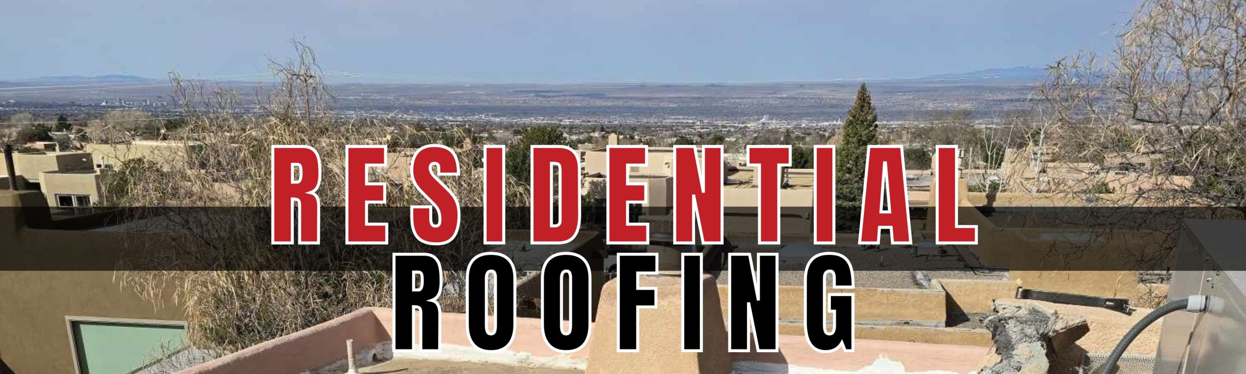 Residential flat roofing contractors Albuquerque